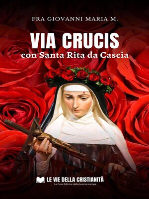 cover image of Via Crucis con Santa Rita da Cascia